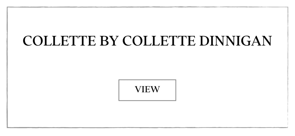 Collette by Collette Dinnigan Fashion Collection